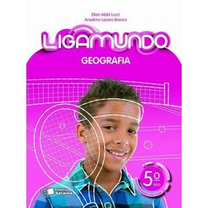 8362799506-ligamundo-geografia-5o-ano-saraiva-didatico