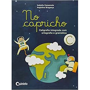 8362637004-no-capricho-caligrafia-integrada-com-ortografia-e-gramatica-volume-c-quinteto-editorial