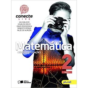 8362523378-conecte-live-matematica-ciencia-e-aplicacoes-volume-2-saraiva-didatico-3a-edic