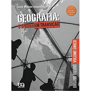 8362445846-geografia-o-mundo-em-transicao-volume-unico-atica-didatico-1a-edicao