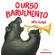 8403385631-o-urso-barulhento