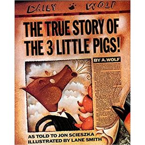 8810640769-the-true-story-of-the-three-little-pigs