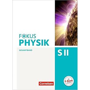 9743585300-fokus-physik-sekundarstufe-ii-gesamtband-cornelsen-didatico