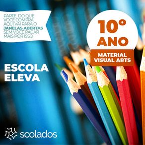 Eleva_10º_Ano_Visual_Arts Eleva_10º_Ano_Visual_Arts
