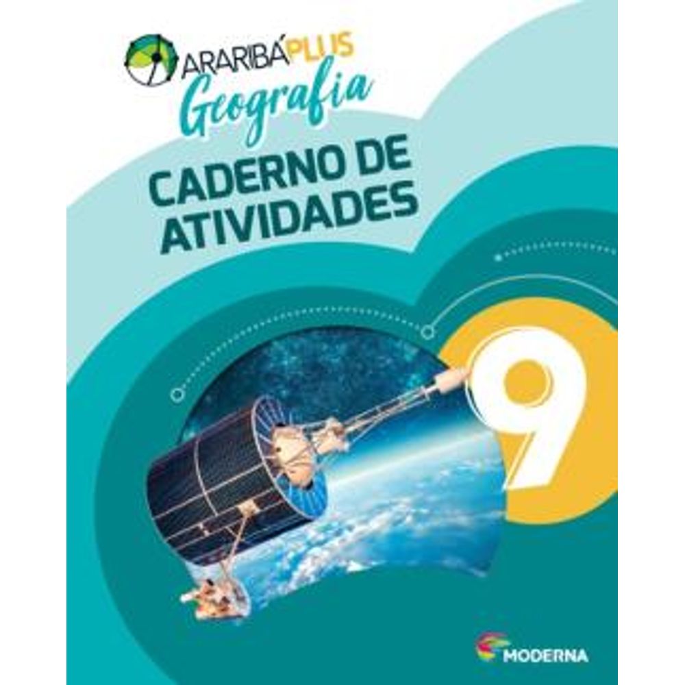 Araribá Plus Geografia Caderno de Atividades 9º Ano - Moderna