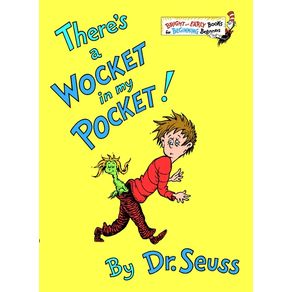 There's a Wocket in My Pocket! - Random House Books for Young Readers - Paradidático There's a Wocket in My Pocket! - Random House Books for Young Readers - Paradidático