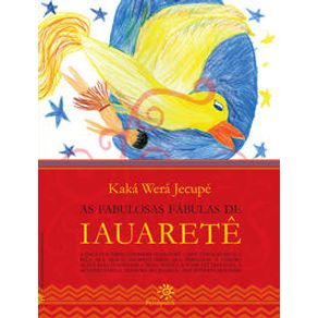 As fabulosas fábulas de Iauaretê - Editora Peirópolis - Paradidático As fabulosas fábulas de Iauaretê - Editora Peirópolis - Paradidático
