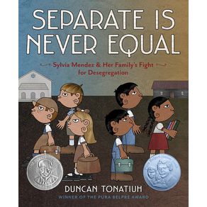Separate Is Never Equal - Harry N. Abrams - Paradidático Separate Is Never Equal - Harry N. Abrams - Paradidático