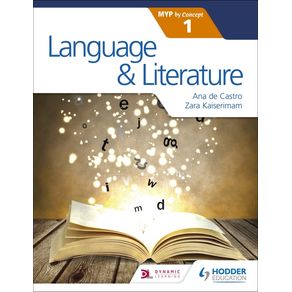 Language and literature for the IB MYP 1 - Hodder Education - Didático Language and literature for the IB MYP 1 - Hodder Education - Didático
