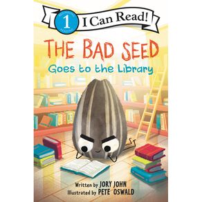 Bad Seed Goes to the Library - HarperCollins Bad Seed Goes to the Library - HarperCollins