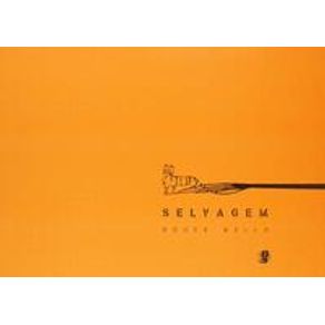 Selvagem - Global Editora Selvagem - Global Editora
