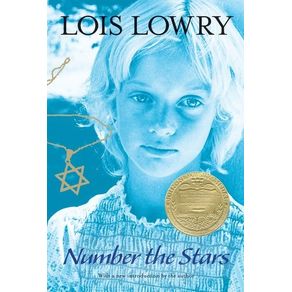 Number the Stars: A Newbery Award Winner - Clarion Books Number the Stars: A Newbery Award Winner - Clarion Books