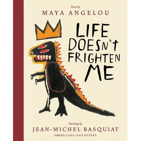 Life Doesn't Frighten Me (Twenty-Fifth Anniversary Edition) - Abrams Books for Young Readers Life Doesn't Frighten Me (Twenty-Fifth Anniversary Edition) - Abrams Books for Young Readers