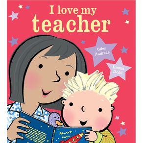 I Love My Teacher - Disney Hyperion I Love My Teacher - Disney Hyperion