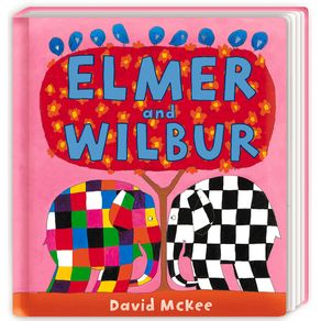 Elmer and Wilbur - Andersen Press Elmer and Wilbur - Andersen Press