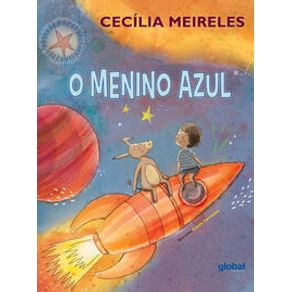O Menino Azul - Global Editora O Menino Azul - Global Editora