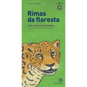 Rimas da floresta - Editora Peirópolis Rimas da floresta - Editora Peirópolis