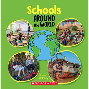 Schools Around the World (Around the World) - C. Press/F. Watts Trade Schools Around the World (Around the World) - C. Press/F. Watts Trade