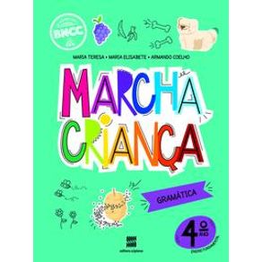 Marcha Criança Gramática 4º ano - Scipione Didáticos Marcha Criança Gramática 4º ano - Scipione Didáticos