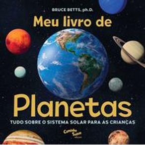 Meu livro de planetas - Caminho Suave Meu livro de planetas - Caminho Suave