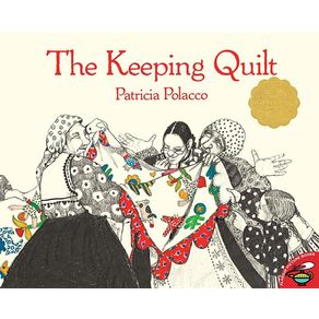 Keeping Quilt (Reprint) - Simon & Schuster/Paula Wiseman Books Keeping Quilt (Reprint) - Simon & Schuster/Paula Wiseman Books