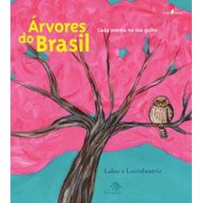 Árvores do Brasil - Editora Peirópolis Árvores do Brasil - Editora Peirópolis