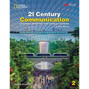 21st Century Communication 2 with the Spark Platform - Heinle ELT 21st Century Communication 2 with the Spark Platform - Heinle ELT