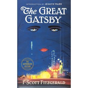 Great Gatsby: The Only Authorized Edition - Pocket Books Great Gatsby: The Only Authorized Edition - Pocket Books