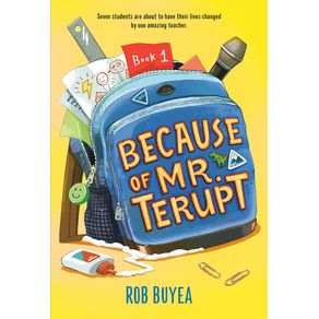 Because of Mr. Terupt - Yearling Books Because of Mr. Terupt - Yearling Books