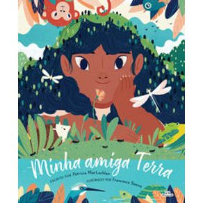 Minha Amiga Terra - VR Editora Minha Amiga Terra - VR Editora
