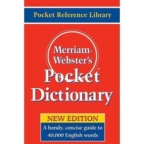 Merriam-Webster's Pocket Dictionary - Merriam-Webster Merriam-Webster's Pocket Dictionary - Merriam-Webster