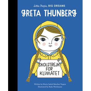 Greta Thunberg - Frances Lincoln Ltd Greta Thunberg - Frances Lincoln Ltd