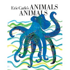 Eric Carle's Animals Animals - World of Eric Carle Eric Carle's Animals Animals - World of Eric Carle