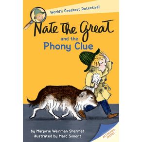 Nate the Great and the Phony Clue - Yearling Books Nate the Great and the Phony Clue - Yearling Books