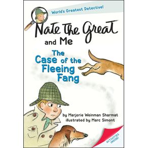 Nate the Great and Me: The Case of the Fleeing Fang - Yearling Books Nate the Great and Me: The Case of the Fleeing Fang - Yearling Books