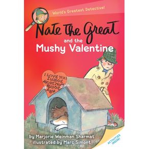 Nate the Great and the Mushy Valentine - Yearling Books Nate the Great and the Mushy Valentine - Yearling Books