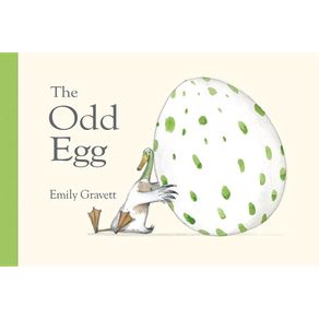 Odd Egg - Simon & Schuster Books for Young Readers Odd Egg - Simon & Schuster Books for Young Readers