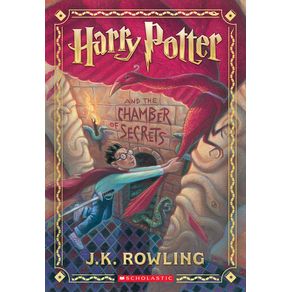 Harry Potter and the Chamber of Secrets (Harry Potter, Book 2) - Scholastic Inc. Harry Potter and the Chamber of Secrets (Harry Potter, Book 2) - Scholastic Inc.