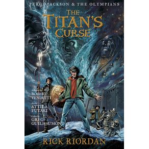 Percy Jackson and the Olympians: Titan's Curse: The Graphic Novel - Disney Hyperion Percy Jackson and the Olympians: Titan's Curse: The Graphic Novel - Disney Hyperion