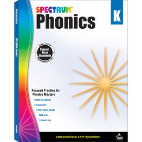 Spectrum Phonics, Grade K - Spectrum Spectrum Phonics, Grade K - Spectrum