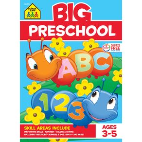 School Zone Big Preschool Workbook - School Zone School Zone Big Preschool Workbook - School Zone