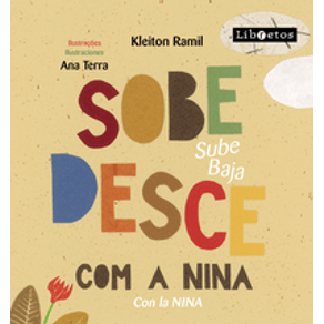 Sobe desce com a Nina - Sube baja con la Nina - Libretos Sobe desce com a Nina - Sube baja con la Nina - Libretos