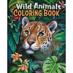 Wild Animals Coloring Book - Sirius Entertainment Wild Animals Coloring Book - Sirius Entertainment