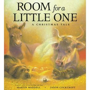 Room for a Little One: A Christmas Tale - Margaret K. McElderry Books Room for a Little One: A Christmas Tale - Margaret K. McElderry Books