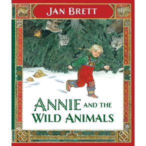 Annie and the Wild Animals - G.P. Putnam's Sons Books for Young Readers