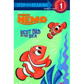 Best Dad in the Sea (Disney/Pixar Finding Nemo) - Random House Disney Best Dad in the Sea (Disney/Pixar Finding Nemo) - Random House Disney
