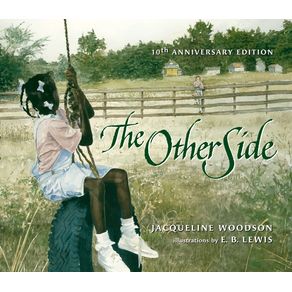 Other Side - Nancy Paulsen Books Other Side - Nancy Paulsen Books