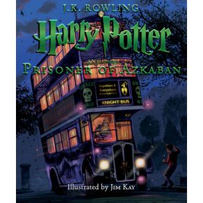 Harry Potter and the Prisoner of Azkaban: The Illustrated Edition (Harry Potter, Book 3): Volume 3 - Arthur A. Levine Bo Harry Potter and the Prisoner of Azkaban: The Illustrated Edition (Harry Potter, Book 3): Volume 3 - Arthur A. Levine Bo