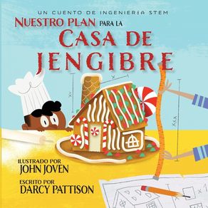 Nuestro plan para la casa jengibre: Un cuento de ingeniería STEM - Mims House Nuestro plan para la casa jengibre: Un cuento de ingeniería STEM - Mims House