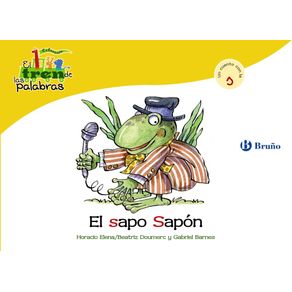 El sapo Sapón: Un cuento con la S (El zoo de las palabras / Zoo Words) (Spanish Edition) - Editorial Bruño El sapo Sapón: Un cuento con la S (El zoo de las palabras / Zoo Words) (Spanish Edition) - Editorial Bruño